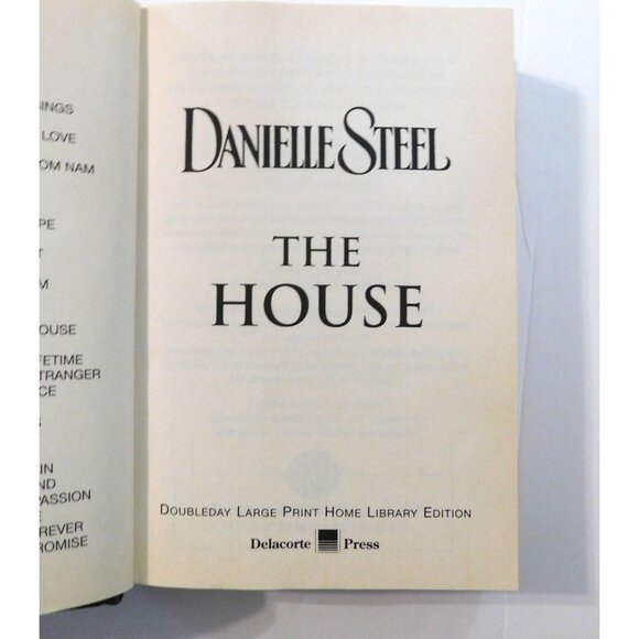 The House by Danielle Steel 2006 Large Print Edition Hardcover Jacket - Picture 6 of 7
